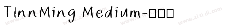 TInnMing Medium字体转换